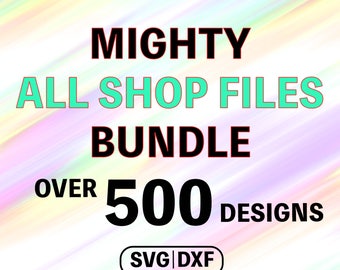 SVG Bundle Files, All Files Bundle, SVG Sale, DXF Bundle Files, Cricut Files Bundle, Cameo Bundle, Svg Cut Files, All Shop Files Svg Bundle