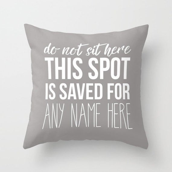 This Spot Is Saved 18" Pillow Cover | Throw Pillow | Accent Pillow | pillow Cover