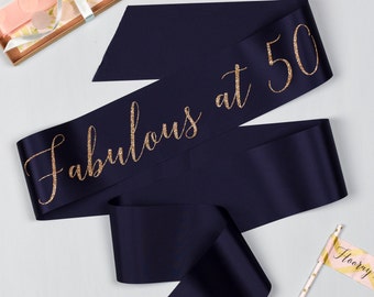 Glitter Print Script 'Fabulous at 50' 50th Birthday Party Sash, in 4 on trend ribbon colours, with gold polka dot badge - 30th / 40th / 50th