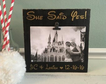 Disney Engagement Picture Frame | She Said Yes | Disney Proposal | Picture Frame | Bridal Shower Gift | Wedding Gift | Engagement Gift