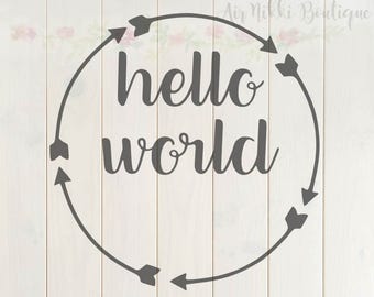 Hello World, arrows, SVG, PNG, DXF files, instant download