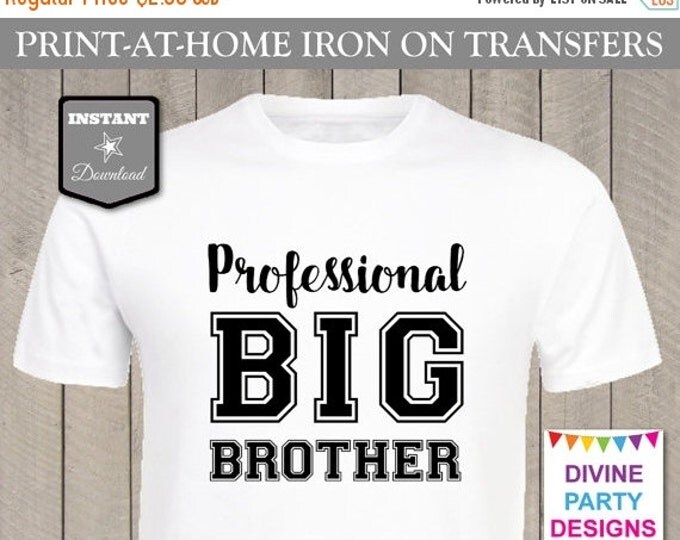 SALE INSTANT DOWNLOAD Print at Home Black Professional Big Brother Printable Iron On Transfer / Item #2461