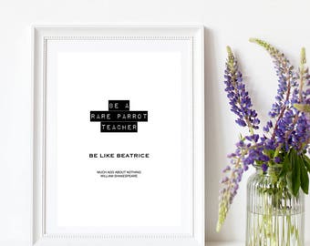 Monochrome Shakespeare Quote print, Much Ado About Nothing Print, Gift for Her, Gift for Mum, Teacher gift
