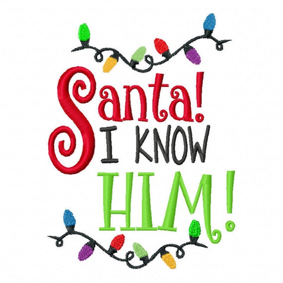 Santa I know him 4x4 5x7 6x10 Christmas Elf movie quote