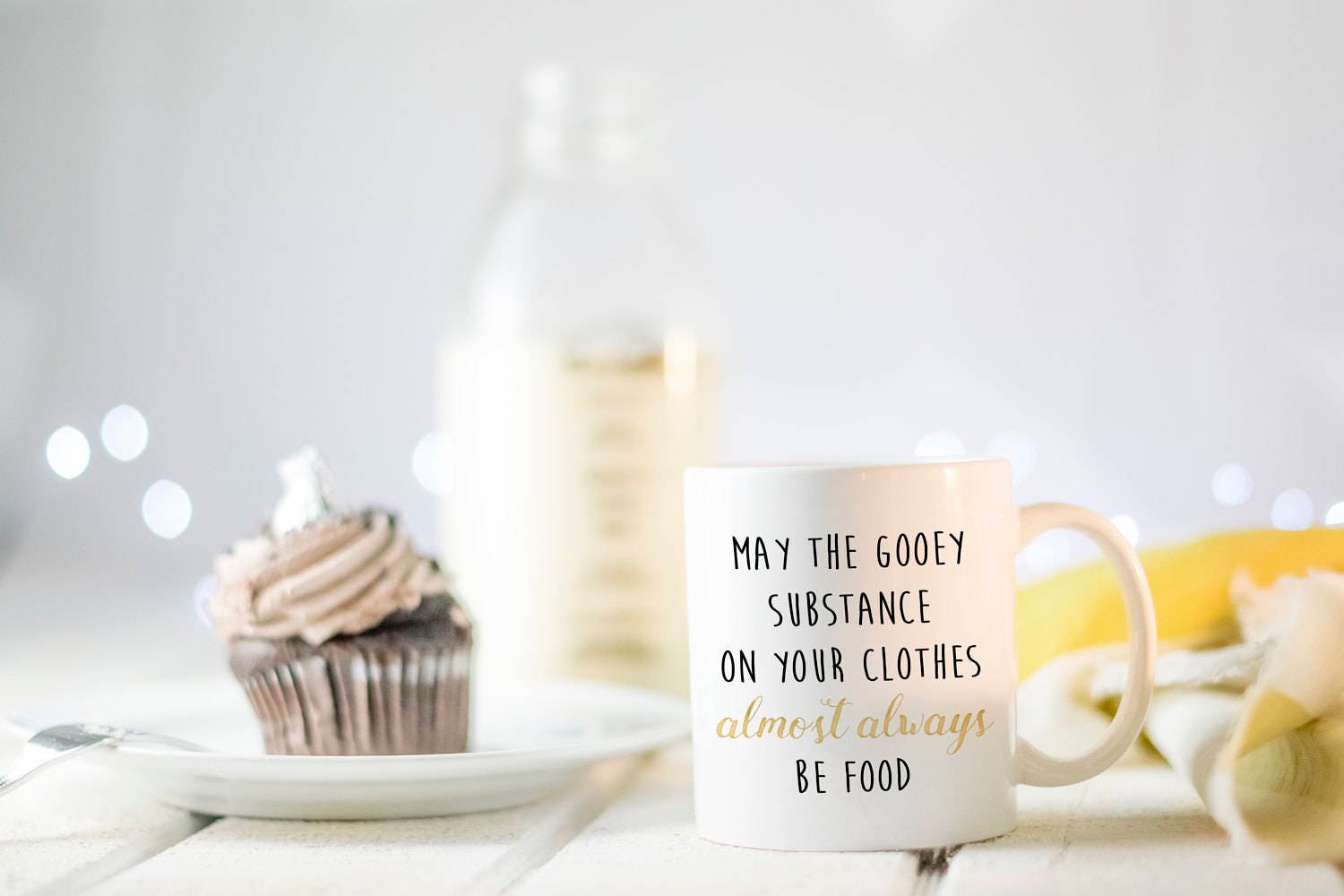 Funny Mother's Day Gift, Funny Mom Mug, New Mom Gift, May the Gooey Substance on Your Clothes Almost Always Be Food, Gift for Mom, New Baby