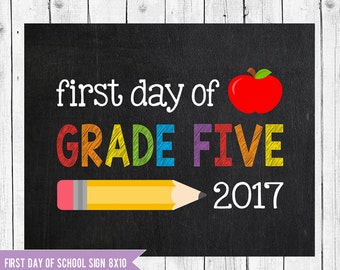 First day of Grade Five, Back to school printable, First day of school sign, School Sign, First day of Grade 5, Grade five chalkboard sign