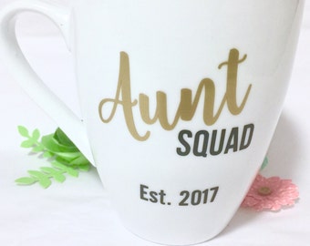 Personalized Aunt Squad Coffee Mug, Aunt Squad, Aunt to be gift, Aunt Gift, Gift for Aunt, Future Aunt Gift, Aunt Squad, Aunt Squad Mugs