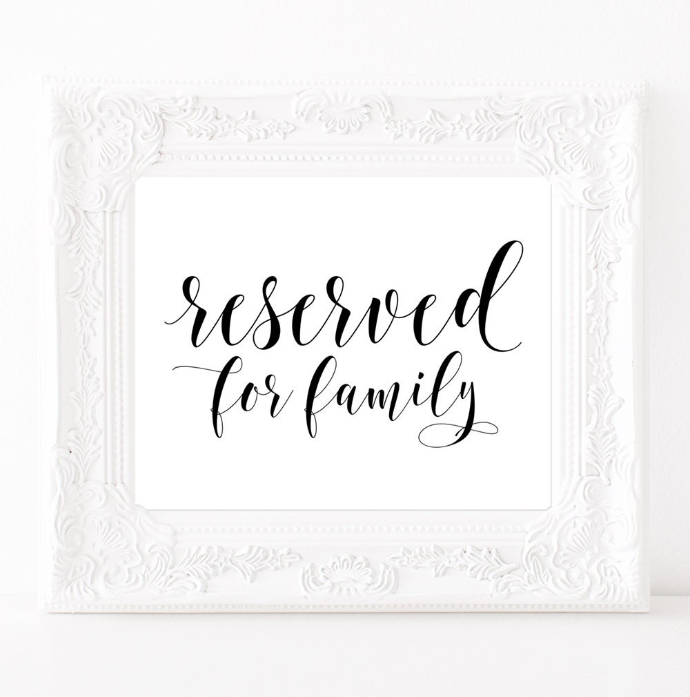 Reserved wedding sign Reserved for family sign Elegant wedding