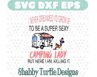 Free Free 99 Camping Lady Svg SVG PNG EPS DXF File