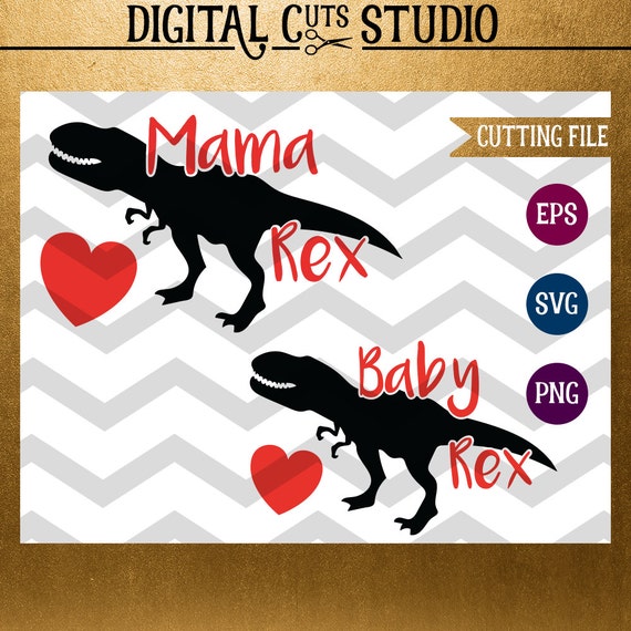 Download Mom & Me Bundle Mama Rex Baby Rex SVG Cut Files T-Rex Cut