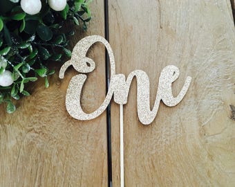 One Cake Topper, one cake topper, first birthday cake topper, Gold Glitter party decorations, cursive topper