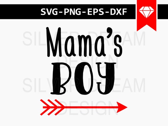 Download mama's boy svg file little boy svg baby boy svg baby