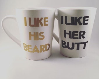 I like his beard, I like her butt mugs/beard and butt mugs/beard mug/butt mug/couples mugs/his and hers mugs/personalized mug/customized mug