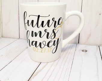 Future Mrs mug| engagement mug| bride to be gift| gold foil mug| newly engaged gift| gifts for her| bridal party gift| engagement coffee mug