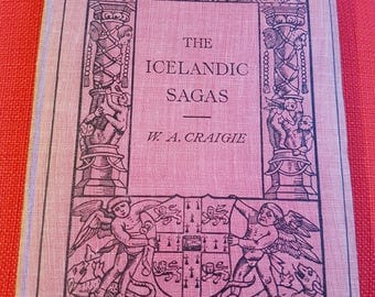 The Icelandic Sagas by W.A.Craigie.