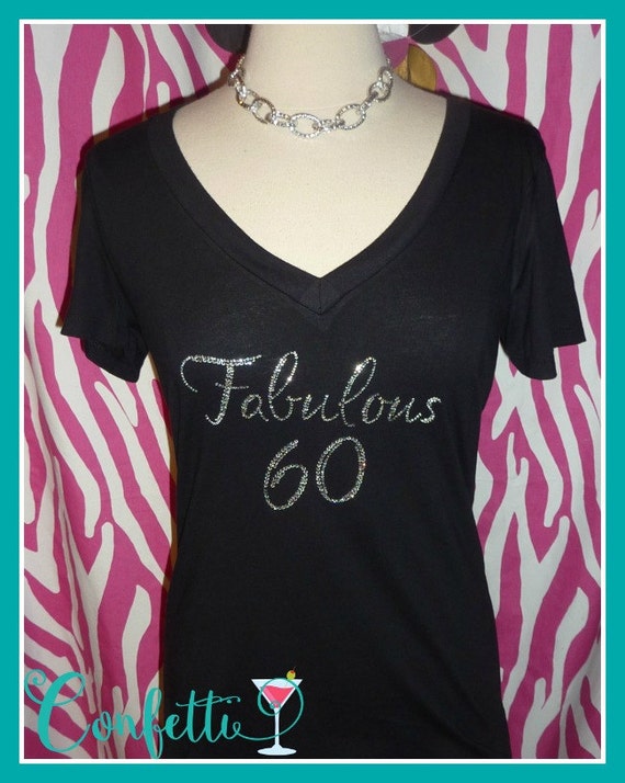 60 and fabulous t shirts