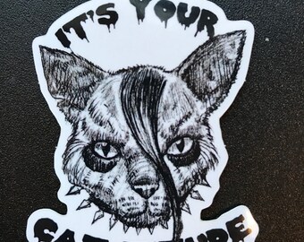 It's your cat-titude misfits sticker
