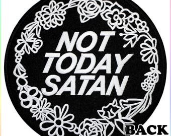Extra Large Not Today Satan Iron On Back Patch Embroidery Sewing DIY Customise Denim Bianca Del Rio RuPaul's Drag Race Trans LGBT Queer Meme