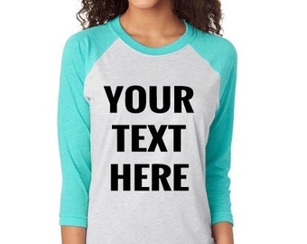 Raglan Tee - Womens Raglan Tee - Raglan Shirts - Custom Raglan Tee - Custom shirts for women - custom clothing - Baseball Tees - cute tee