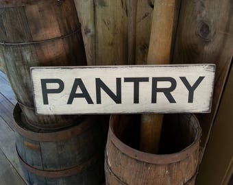 PANTRY Wooden Sign, Farmhouse Décor, Fixer Upper, Home Décor, Rustic, Pantry sign, Primitives, Primitive Wood Sign, Pantry Wood Sign