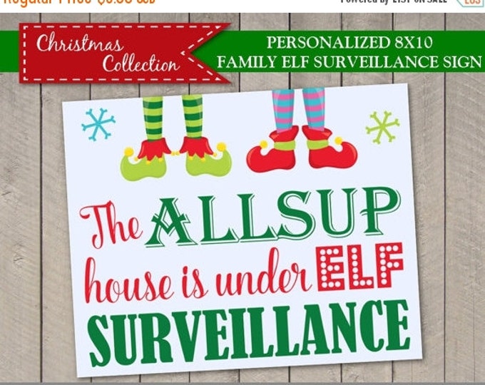 SALE PERSONALIZED Printable 8x10 Family This House is Under Elf Surveillance Sign / Christmas Shop