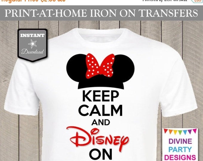 SALE INSTANT DOWNLOAD Print at Home Girl Mouse Keep Calm and Disney On Printable Iron On Transfer / T-shirt / Trip / Item #2435
