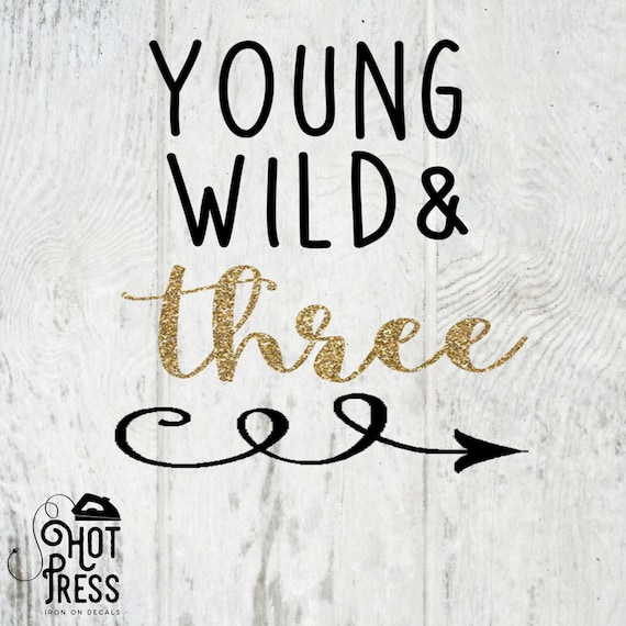 Young Wild And Three SVG File