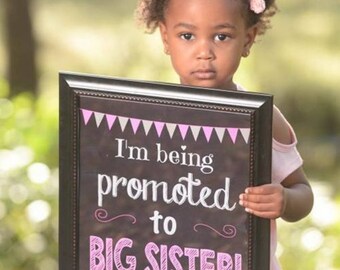 Big Sister Announcement - I'm Being Promoted to Big Sister Sign - Digital - Pregnancy Announcement - Big Sister Announcement - Sister To Be