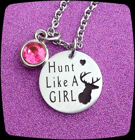 Items similar to Hunter Gift, Hunt Like A Girl, Deer Hunter, Girls Hunt