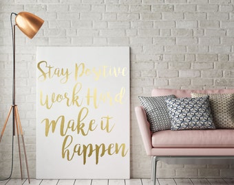 Gold Foil Print "Make It Happen" - Gold Foil Quote - Foil Print - Gold Foil - Gold Office Home Decor - Calligraphy Art Print - Art Print