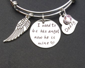 I used to be his angel now he is mine Bracelet - Memorial Jewelry - Guardian Angel - Daddy Loss - Bereavement Gift - Keepsake Jewelry