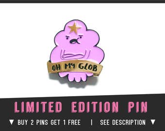 LSP Oh my glob Enamel Lapel Pin Adventure Time badge brooch boyfriend gift fanart cosplay costume cartoon jake finn lumpy space princess