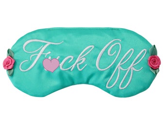 Mature! Dainty Floral F*uck Off Sleep Eye Mask