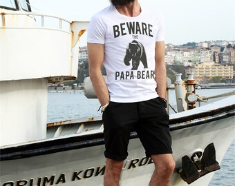 Papa Bear, Gifts For Dad, Funny Dad Shirt, Beware Papa Bear, Gifts For Him, New Dad Gift, Papa Bear Shirt, Shirts With Sayings, Fathers Day