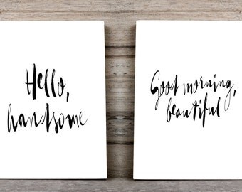 Hello Handsome Morning Gorgeous Master Bedroom Wall Art His