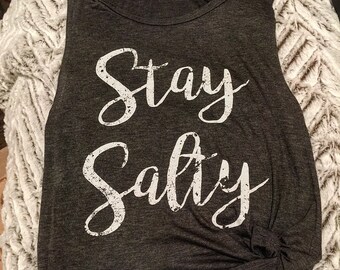 Stay Salty Tank Funny Tank Womens Graphic Tank Top