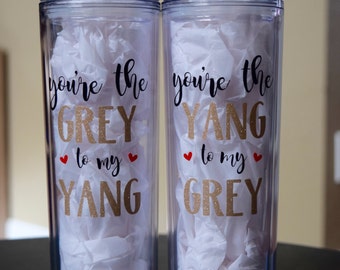 You're the grey to my yang - Grey's Anatomy Best Friend cups