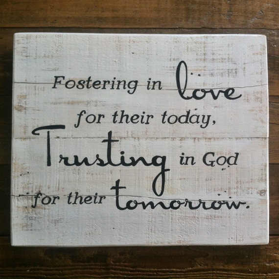 Foster care sign Fostering in love Foster by ItAllBeganWithPaint2