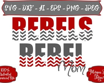 Rebel Mom SVG - Basketball SVG - Baseball SVG - Football svg - Soccer svg -Rebels svg - Files for Silhouette Studio/Cricut Design Space