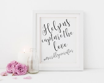 Help us capture the love sign | Wedding social media sign | Wedding social media hashtag sign | Instagram wedding sign | Custom sign S2