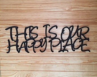 Custom wood sign, this is our happy place word cutout sign, happy place sign, wood sign decor, wood word sign