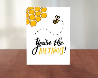 You're the Bees Knees Cute Hand Lettered and Illustrated Valentine's Day Card for Husband, Wife, Boyfriend, Girlfriend, Couples