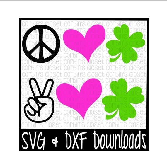 Download St Patricks Day SVG Peace Love Luck Clover Cut File DXF