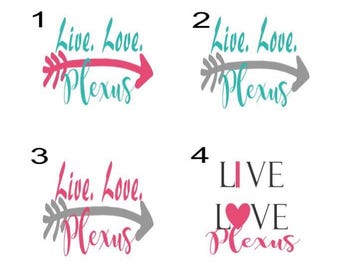 Live. Love. Plexus decal