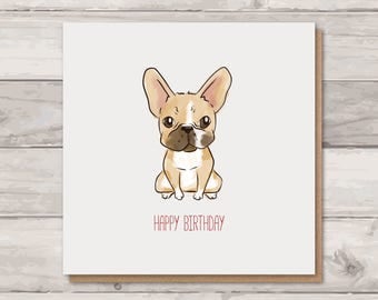 French Bulldog Birthday Card - Frenchie Card