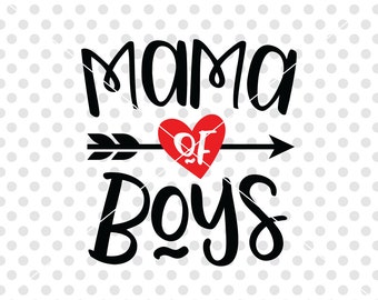 Mama Of Boys SVG DXF Cutting File, Mother Svg Dxf Cutting File, Mom of Boys Svg Dxf Cutting File, Motherhood Svg Dxf Cuttable, Mom Clipart