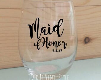 Maid of Honor Wine glass. Quoted 15oz Stemless wine glass- Maid of Honor Gifts- - Gifts for her- Wedding favors