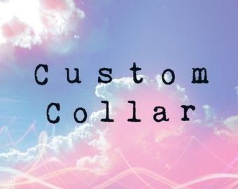 Custom Collar Little Space DDlg Kitten Puppy Pet Play