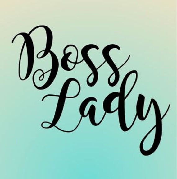 Download Boss Lady SVG File Cricut Design SVG SVG File Vector File