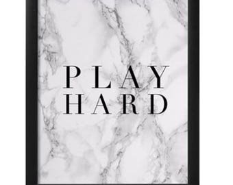 Grey White Marble Play Hard Framed Print